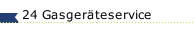 24 Gasger&auml;teservice 