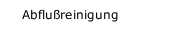 Abflu&szlig;reinigung
